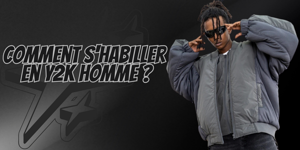 Comment s'habiller en Y2K homme ?