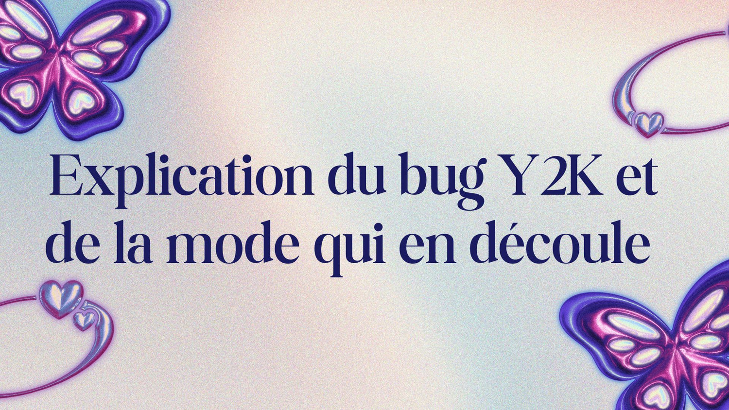 explication du bug Y2K et de la mode